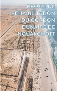 Projet de réhabilitation du Cordon Dunaire de Nouakchott