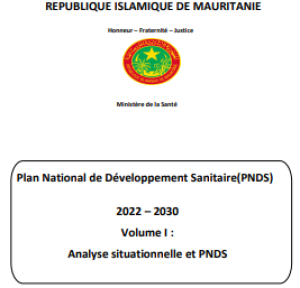 Plan National de Développement Sanitaire (PNDS) 2022-2030 Vol 1